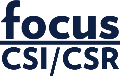Focus – CSI/CSR